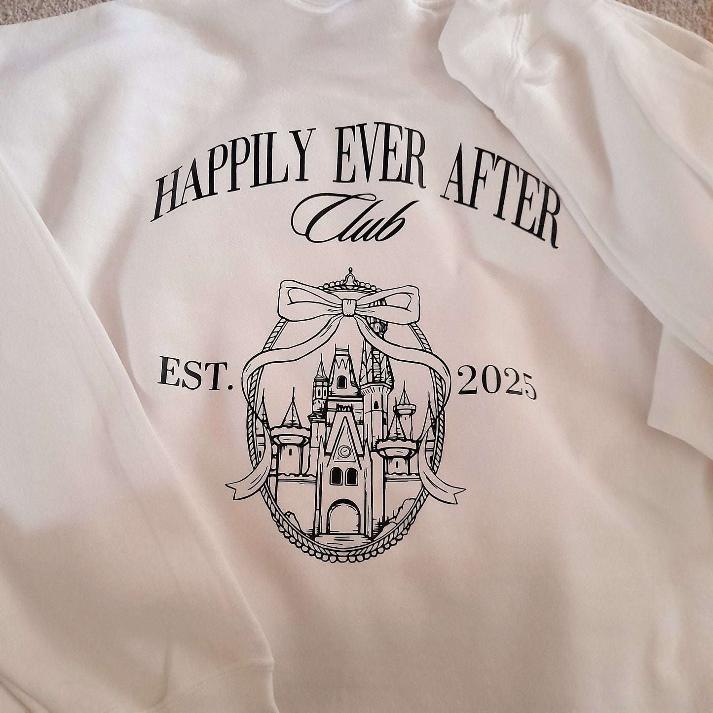 Happily ever after club sweatshirt