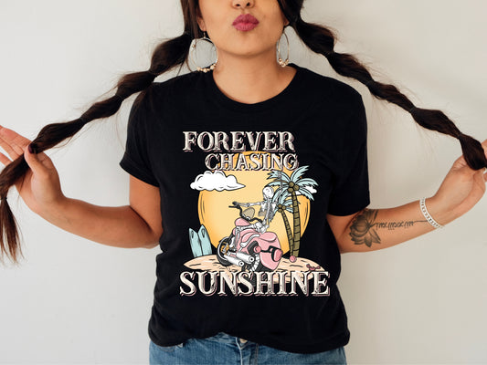 Forever chasing sunshine graphic tshirt