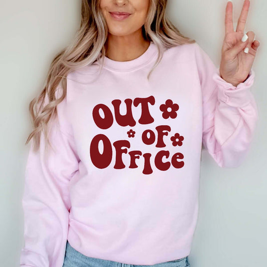 Out of office sweatshirt